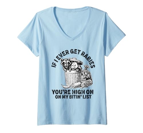 Damen Wenn ich jemals Tollwut bekomme, stehst du ganz Oben auf meiner Bitin-List-Opossum T-Shirt mit V-Ausschnitt Damen Wenn ich jemals Tollwut bekomme, stehst du ganz Oben auf meiner Bitin-List-Opossum T-Shirt mit V-Ausschnitt von If I Ever Get Rabies, You're High On My Bitin' Lis