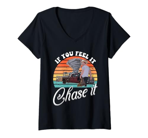 Damen Wenn du es fühlst, Chase It Vintage-Design T-Shirt mit V-Ausschnitt von If You Feel It, Chase It Vintage Quote