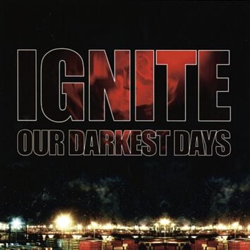 Ignite Our darkest days CD multicolor von Ignite