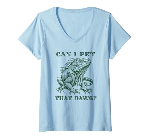 Damen Can I Pet That Dawg Lustiger Leguan T-Shirt mit V-Ausschnitt Damen Can I Pet That Dawg Lustiger Leguan T-Shirt mit V-Ausschnitt von Iguana Pet Owner Reptile Lover
