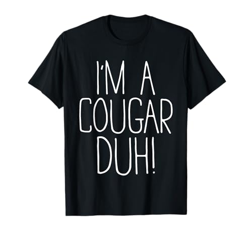 I'm A Cougar Duh Shirt für Erwachsene, Kinder, Herren und Damen, Cougar-Kostüm T-Shirt I'm A Cougar Duh Shirt für Erwachsene, Kinder, Herren und Damen, Cougar-Kostüm T-Shirt von Im A Cougar Duh Shirts