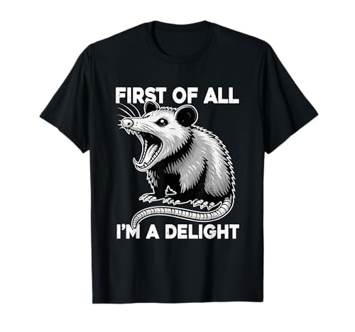 Lustiges Screaming Opossum I'm A Delight sarkastische Männer Frauen T-Shirt Lustiges Screaming Opossum I'm A Delight sarkastische Männer Frauen T-Shirt von Im A Delight Angry Possum Sarcastic Angry Animals