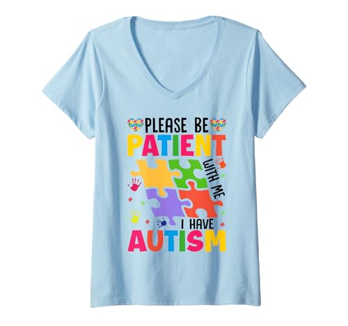 Damen Please Be Patient with Me I Have Autism T-Shirt mit V-Ausschnitt Damen Please Be Patient with Me I Have Autism T-Shirt mit V-Ausschnitt von Im April tragen wir blaue