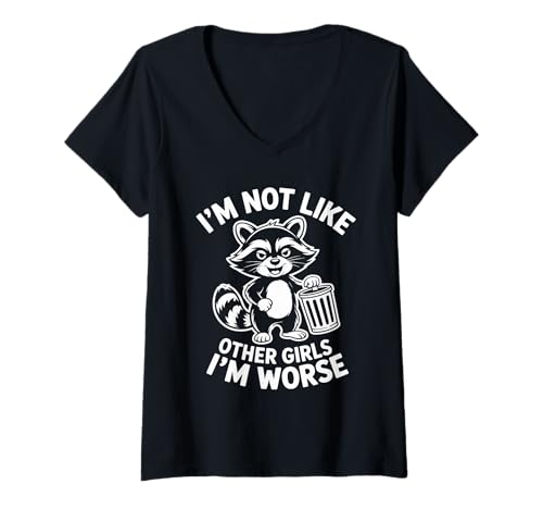 Damen Raccoon Oppossum I'm Not Like Other Girls I'm Worse T-Shirt mit V-Ausschnitt Damen Raccoon Oppossum I'm Not Like Other Girls I'm Worse T-Shirt mit V-Ausschnitt von Im Not Like Other Girls Im Worse Gift