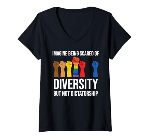 Damen Imagine Being Scared Diversity But Not Dictatorship Resist T-Shirt mit V-Ausschnitt Damen Imagine Being Scared Diversity But Not Dictatorship Resist T-Shirt mit V-Ausschnitt von Imagine Being Scared of Diversity Not Dictatorship