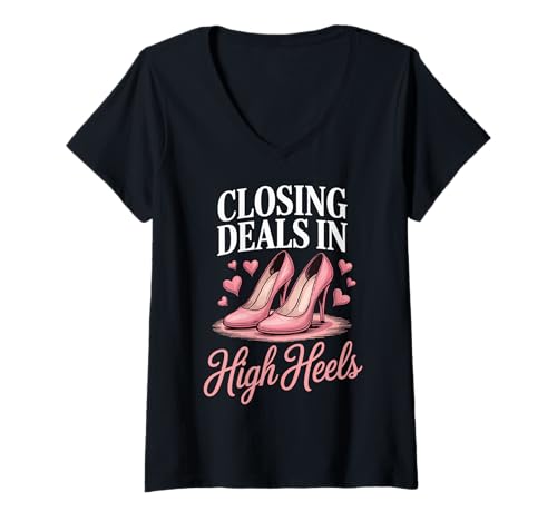 Damen Closing Deals In High Heels T-Shirt mit V-Ausschnitt von Immobilienmakler Immobilien Frauen Weiblich