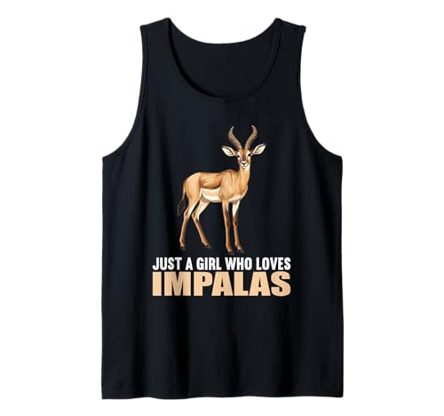 Just a Girl who Loves Impalas Impala Tank Top Just a Girl who Loves Impalas Impala Tank Top von Impalas Impala Tier Shop