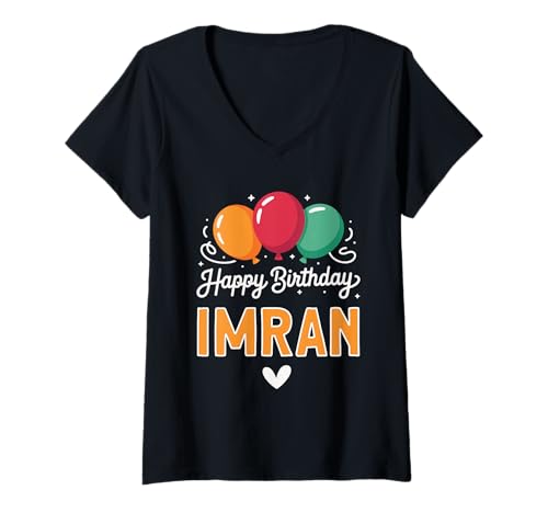 Damen Alles Gute zum Geburtstag Spruch Imran T-Shirt mit V-Ausschnitt Damen Alles Gute zum Geburtstag Spruch Imran T-Shirt mit V-Ausschnitt von Imran Name Spruch für Geburtstag