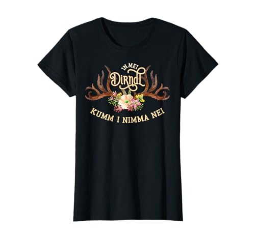 Damen In Mei Dirndl Kumm I Nimma Nei für Oktoberfest T-Shirt Damen In Mei Dirndl Kumm I Nimma Nei für Oktoberfest T-Shirt von In Mei Dirndl Kumm I Nimma Nei für Oktoberfest