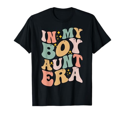 In My Boy Aunt Era, Cooles Retro-Design, lustig für Tanten und Kinder T-Shirt In My Boy Aunt Era, Cooles Retro-Design, lustig für Tanten und Kinder T-Shirt von In My Boy Aunt Era Tees Auntie Tees