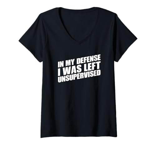 Damen In My Defense I Was Left Unsupervised T-Shirt mit V-Ausschnitt Damen In My Defense I Was Left Unsupervised T-Shirt mit V-Ausschnitt von In My Defense I Was Left Unsupervised