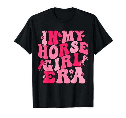 Groovy In My Horse Girl Era Horse Lover Girl Reitpferd T-Shirt von In My Girl Era