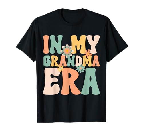 Groovy Retro In My Grandma Era Shirts Muttertag Mama Leben T-Shirt von In My Mama Era Groovy Retro Shirts Mothers Day Tee