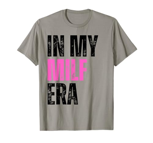 Retro Vintage In My Milf Era Funny Milf Mom Spruch Zitat Mama T-Shirt Retro Vintage In My Milf Era Funny Milf Mom Spruch Zitat Mama T-Shirt von In My Milf Era Mom Apparel Gifts For Women Men Tee