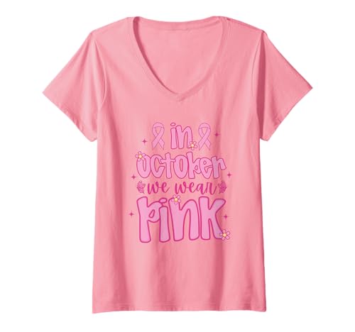 Damen Brustkrebs-Bewusstseinsmonat im Oktober tragen wir rosa T-Shirt mit V-Ausschnitt von In October We Wear Pink Breast Cancer Awareness Co