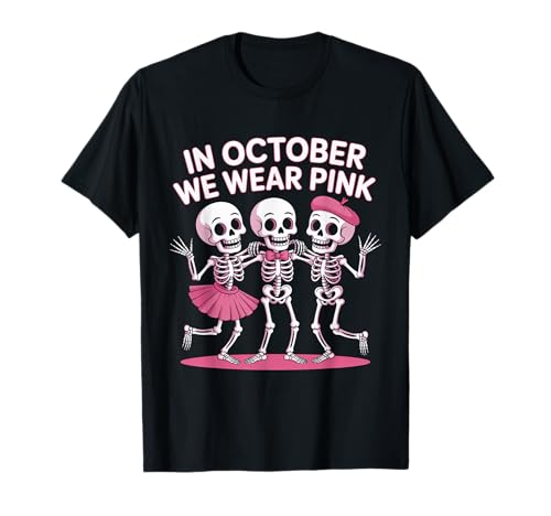 Im Oktober tragen wir rosa lustiges Skelett Halloween für Damen T-Shirt Im Oktober tragen wir rosa lustiges Skelett Halloween für Damen T-Shirt von In October We Wear Pink