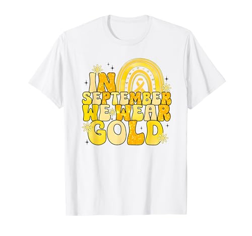 Im September tragen wir Gold Kindheit Krebs Bewusstsein Kinder T-Shirt Im September tragen wir Gold Kindheit Krebs Bewusstsein Kinder T-Shirt von In September We Wear Gold Childhood Cancer