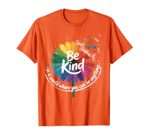 Unity Day Orange Anti Mobbing Be Kind Kindness Matter T-Shirt von In a World Where You Can Be Anything Be Kind