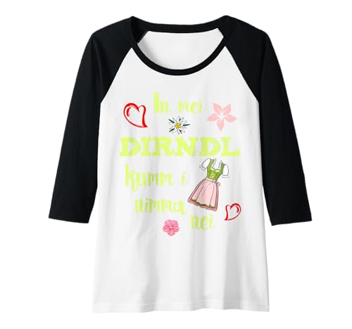 Damen Trachten Outfit In MEI Dirndl kumm i nimma nei Ersatz Tracht Raglan von In mei Dirndl kumm i nimma nei Ersatz Tracht
