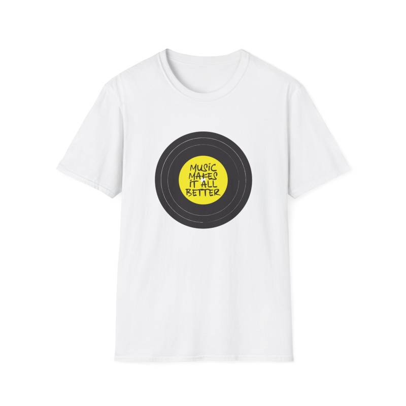 Spruch T-Shirt "Music Makes It All Better" Unisex Shirt Männer Frauen Sprüche Geschenk Kleidung Dj Musik von InEventsFashion