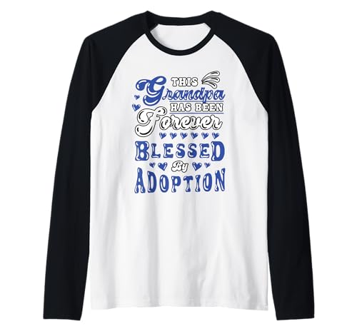 Herren Adoptionstag Großvater Für Immer gesegnet Adoptivgroßvater Raglan Herren Adoptionstag Großvater Für Immer gesegnet Adoptivgroßvater Raglan von InGENIUS Adoption Day Shirts & Geschenke