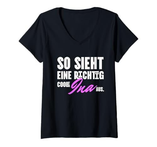 Damen Ina Name Inas Vorname Geschenkideen Ienchen Sprüche Inachen T-Shirt mit V-Ausschnitt Damen Ina Name Inas Vorname Geschenkideen Ienchen Sprüche Inachen T-Shirt mit V-Ausschnitt von Ina Name Vorname Geschenkideen Inas Inchen