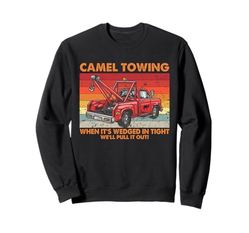 Camel Towing Unangemessener Humor Erwachsene Humor Frauen Sweatshirt Camel Towing Unangemessener Humor Erwachsene Humor Frauen Sweatshirt von Inappropriate Humor Camel Towing Shirt