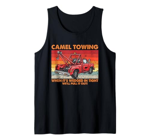 Camel Towing Unangemessener Humor Erwachsene Humor Frauen Tank Top Camel Towing Unangemessener Humor Erwachsene Humor Frauen Tank Top von Inappropriate Humor Camel Towing Shirt