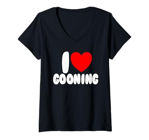 Damen Ich Liebe Gooning Ich Liebe Gooning T-Shirt mit V-Ausschnitt von Inappropriate Humor Co.