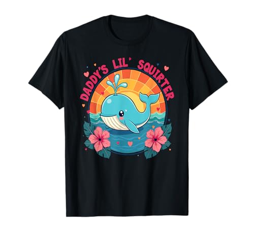 Daddys Little Whale Funny Unappropriate Adult Humor Women T-Shirt Daddys Little Whale Funny Unappropriate Adult Humor Women T-Shirt von Inappropriate Shirts Funny Cringe Offensive Humor