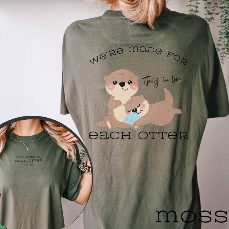 Otter Matching Couple Shirt - Freundschafts T-Shirt We're Made For Each Comfort Colors Outfit Otterly in Love von InasPrintBoutique