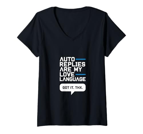 Damen Auto Replies Are My Love Language – Humor am Arbeitsplatz T-Shirt mit V-Ausschnitt Damen Auto Replies Are My Love Language – Humor am Arbeitsplatz T-Shirt mit V-Ausschnitt von Inbox Zero Club – Digital Humor & Efficiency