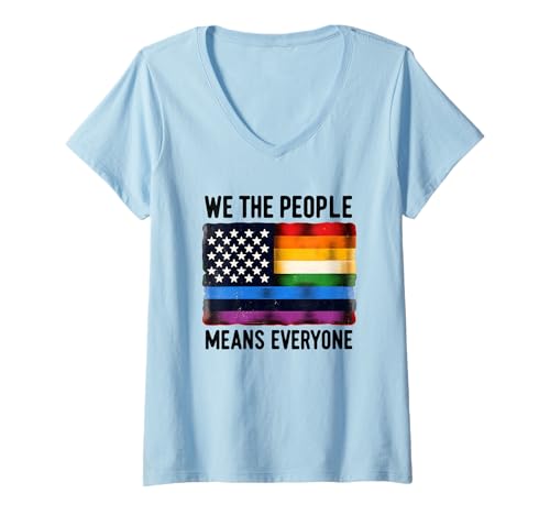 Damen We The People Means Everyone Pride Equality Flagge T-Shirt mit V-Ausschnitt Damen We The People Means Everyone Pride Equality Flagge T-Shirt mit V-Ausschnitt von Inclusive Unity Pride Equality Freedom Diversity