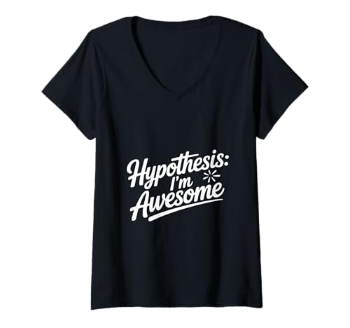 Damen Hypothese: I'm Awesome - Celebrate Your Confidence T-Shirt mit V-Ausschnitt Damen Hypothese: I'm Awesome - Celebrate Your Confidence T-Shirt mit V-Ausschnitt von Incredible Confidence Merch by Awesome Apparel Co