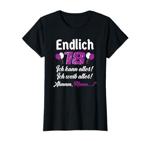 Damen 18. Geburtstag Damen/Mädchen - Endlich 18 Jahre Spruch T-Shirt Damen 18. Geburtstag Damen/Mädchen - Endlich 18 Jahre Spruch T-Shirt von Incredible Shirt