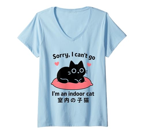 Damen Lustige Katze mit Aufschrift Sorry I Can't go I'm an Indoor cat T-Shirt mit V-Ausschnitt Damen Lustige Katze mit Aufschrift Sorry I Can't go I'm an Indoor cat T-Shirt mit V-Ausschnitt von Indoor Cat Cozy Vibes for Cat Lovers and Owners