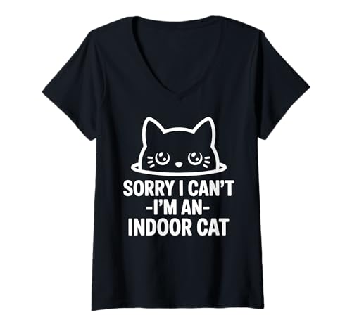 Damen Sorry I Can't I'm An Indoor Cat Love Animal Cat Peeking T-Shirt mit V-Ausschnitt Damen Sorry I Can't I'm An Indoor Cat Love Animal Cat Peeking T-Shirt mit V-Ausschnitt von Indoor Cat Excuse Peeking Cat Funny Cat Meme Cute