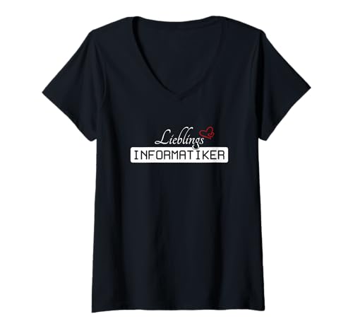 Damen Lieblingsinformatiker Lustig Informatiker Gadgets Informatik T-Shirt mit V-Ausschnitt Damen Lieblingsinformatiker Lustig Informatiker Gadgets Informatik T-Shirt mit V-Ausschnitt von Informatiker Gadgets und Informatik Lustig