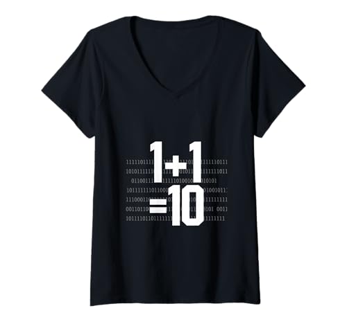 Damen 1 + 1 = 10 Binär lustiges Informatik Software Programmierer T-Shirt mit V-Ausschnitt Damen 1 + 1 = 10 Binär lustiges Informatik Software Programmierer T-Shirt mit V-Ausschnitt von Informatiker Programmierer Desings