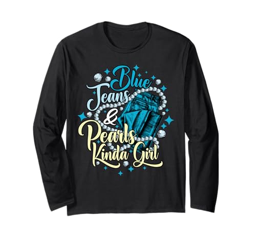 Blaue Jeans und Perlen irgendwie Mädchen lustige Jeans Mode Langarmshirt von Ingenius Blue Jeans Hemden & Geschenke