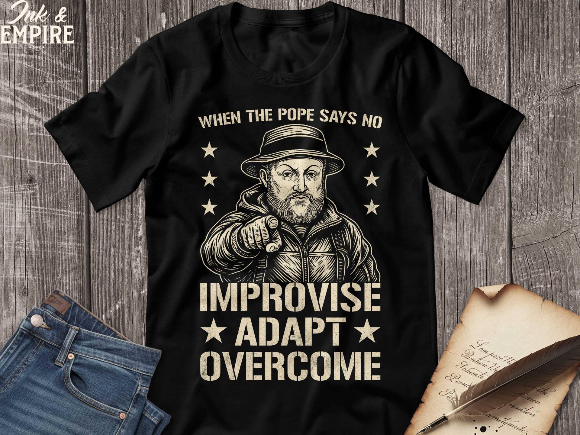 Wenn Der Pope Kein Shirt Sagt - Improvise Anpassung Überwindung Lustiges Transformations-Geschichts-T-Shirt Wenn Der Pope Kein Shirt Sagt - Improvise Anpassung Überwindung Lustiges Transformations-Geschichts-T-Shirt von InkandEmpire