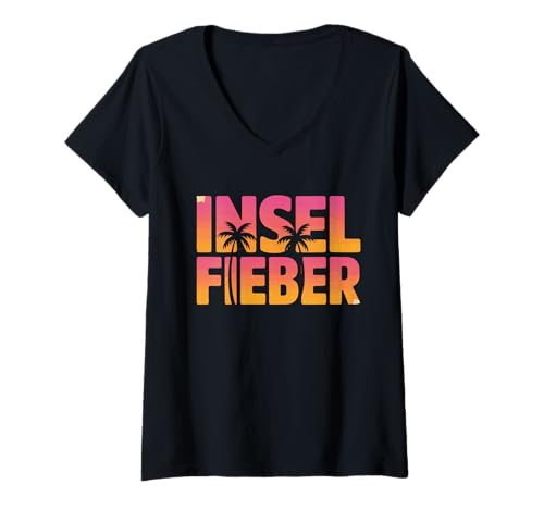 Damen Inselfieber Tropische Insel Urlaub Palmen Malle Mallorca T-Shirt mit V-Ausschnitt von Insel Fieber Sonnenuntergang Strand Vibes Kleidung