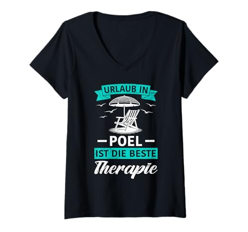 Damen Insel Poel Urlaub IN POEL IST DIE Beste Therapie Ostsee T-Shirt mit V-Ausschnitt von Insel Poel Geschenk Ostsee Shirt Poel Souvenier