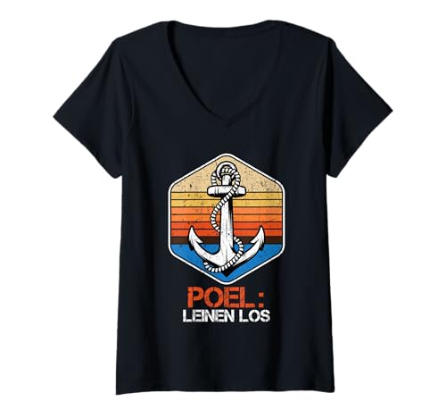 Damen Segler POEL LEINEN LOS Poel Souvenier Lustiges Ostsee T-Shirt mit V-Ausschnitt von Insel Poel Geschenk Ostsee Shirt Poel Souvenier