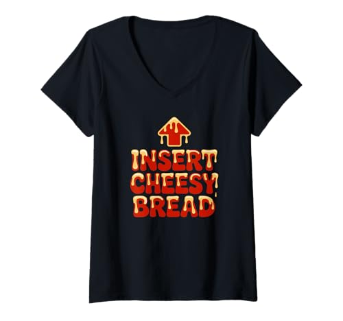 Damen Fügen Sie Cheesy Bread Meme Funny Sarkastic Food EIN T-Shirt mit V-Ausschnitt von Insert Cheesy Bread Arrow Meme Apparel Tee Co.