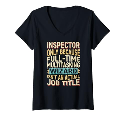 Damen Wizard Job Title Quote - Funny Inspector T-Shirt mit V-Ausschnitt Damen Wizard Job Title Quote - Funny Inspector T-Shirt mit V-Ausschnitt von Inspector Gifts by Detuli