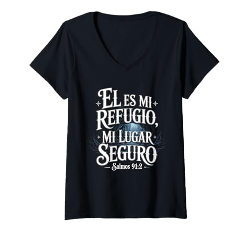 Damen Psalms 91:2 "Él es mi Refugio mi lugar seguro Bibelvers T-Shirt mit V-Ausschnitt Damen Psalms 91:2 "Él es mi Refugio mi lugar seguro Bibelvers T-Shirt mit V-Ausschnitt von Inspiration Bible Quote Spanish