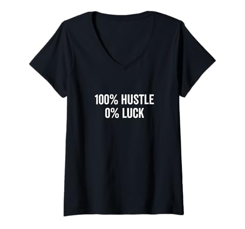 Damen Motivierendes Zitat inspiriert von 100% Hustle 0% Luck T-Shirt mit V-Ausschnitt Damen Motivierendes Zitat inspiriert von 100% Hustle 0% Luck T-Shirt mit V-Ausschnitt von Inspiration Nation Apparel for Hustlers