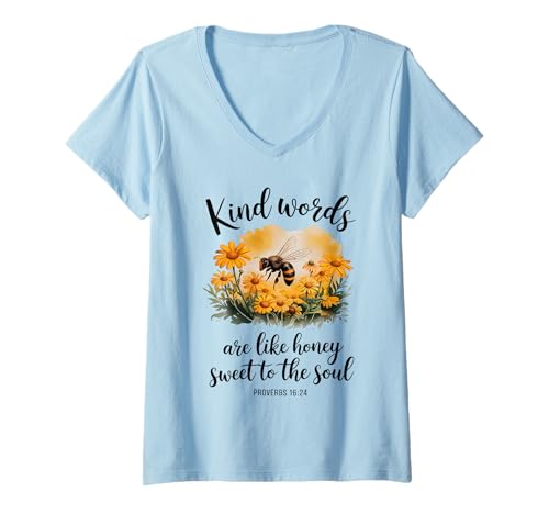 Damen Kind Words Are Like Honey Sweet to The Soul Christians T-Shirt mit V-Ausschnitt Damen Kind Words Are Like Honey Sweet to The Soul Christians T-Shirt mit V-Ausschnitt von Inspirational Bible Verse Christian Religion Gifts