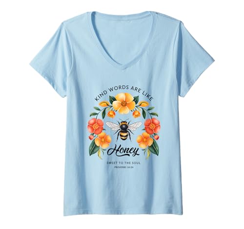 Damen Kind Words Are Like Honey Sweet to The Soul Christians T-Shirt mit V-Ausschnitt Damen Kind Words Are Like Honey Sweet to The Soul Christians T-Shirt mit V-Ausschnitt von Inspirational Bible Verse Christian Religion Gifts